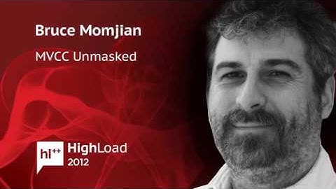 MVCC unmasked / Bruce Momjian (EnterpriseDB)
