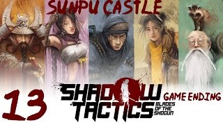 Sunpu Castle Mission 13 (Game Ending) - Shadow Tactics-Blades of The Shogun (Hardcore) screenshot 4