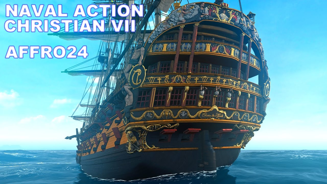 Naval Action 4kHDR D nish 2nd Rate Christian VII YouTube naval-action-4khdr-d-nish-2nd-rate-christian-vii-youtube