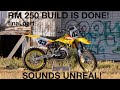 RM 250 BIKE BUILD (final part)