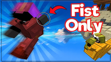 Hypixel Bedwars, But I Can Only Use My Fist
