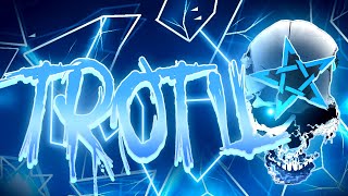 [WR FLUKE/NEW HARDEST] Trotil 100% By Cherryteam & More (Top 90 Extreme Demon)