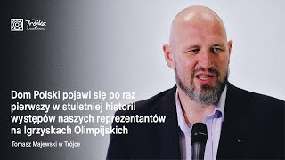 Tomasz Majewski o inicjatywie Domu Polskiego podczas igrzysk olimpijskich