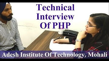 PHP Interview Of Adesh Institute Of Technology Gharaun