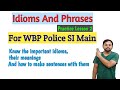 #idioms and #phrases for #kpsi #wbpsi main exam | Practice Lesson 2 | #policesi #policesimain