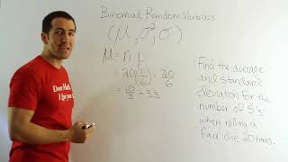 Mean, variance, and standard deviation of binomial random variables