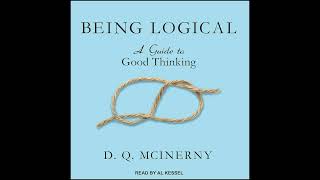 "Being Logical: A Guide to Good Thinking" by D.Q. McInerny