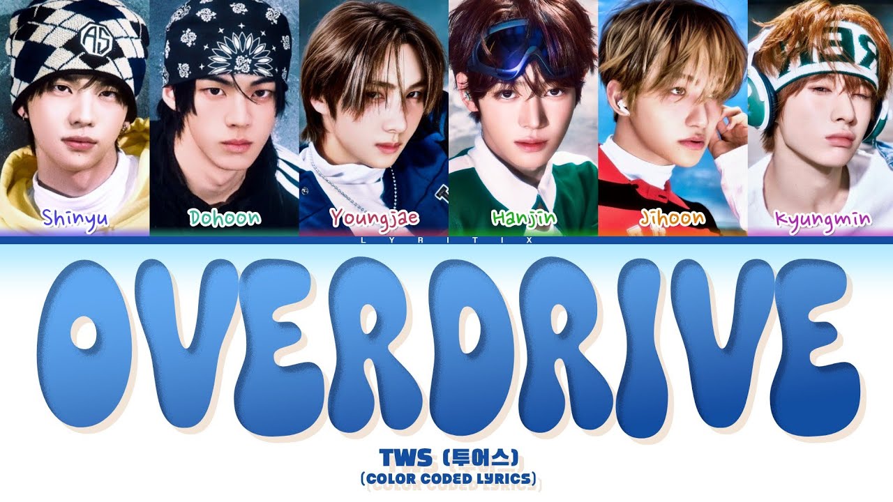 TWS (투어스) "OVERDRIVE" Color Coded Lyrics | Lyritix 