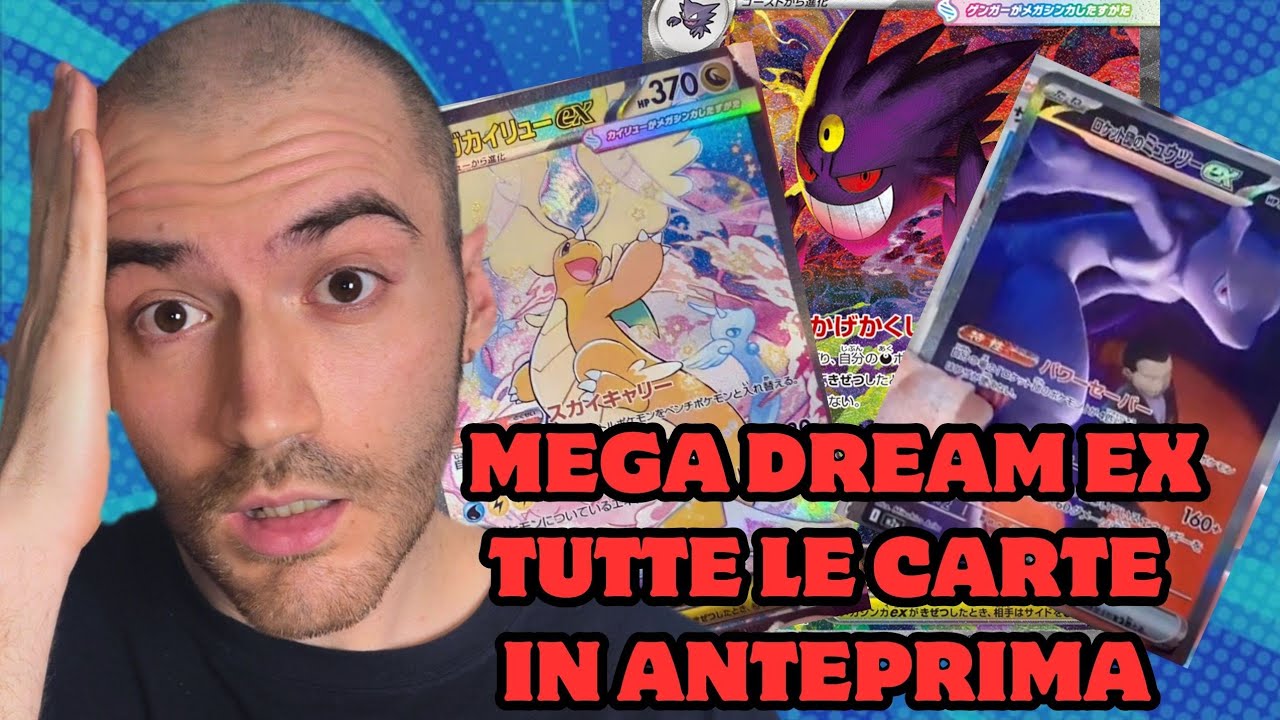 “NUOVI SPOILER Mega Dream EX: Mewtwo, Gengar e Mega Dragonite sono ASSURDI!”🔥