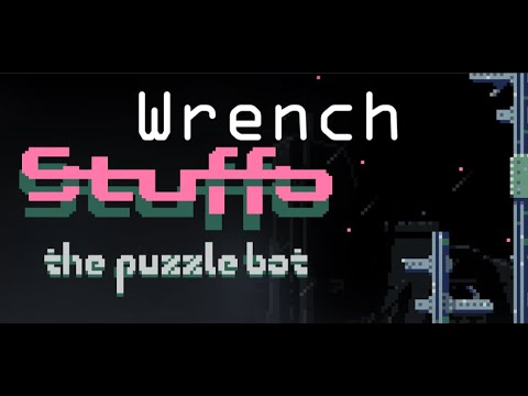 Wrench : Stuffo the puzzle bot