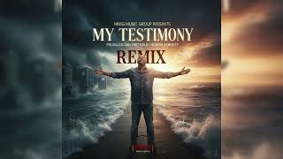 NBDG Music Group presents My Testimony Remix "My Testimony" - Song Description NBDG Music Group