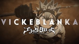 BLACK CLOVER AMV [BLACK CATCHER]