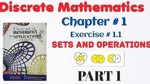 Discrete Mathematics by Dr.Abdur Rahman and Dr.shahid | chapter 1 Exercise 1.1 question 1 to 5 part1
