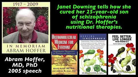 Abram Hoffer, Schizophrenia recovery story by moth...