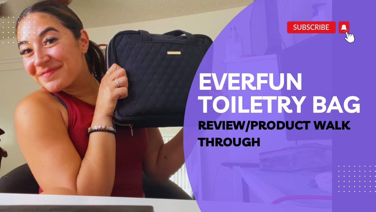 Everfun Toiletry Bag | Review/Product Walkthrough
