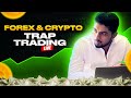 1 may  live market analysis for forex and crypto  trap trading live