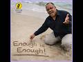 ENOUGH IS ENOUGH | A Prophetic Worship Anthem | Divine Intervention Declaration