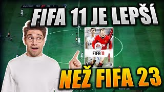 5 Důvodů, Proč Je FIFA 11 Lepší Než FIFA 23