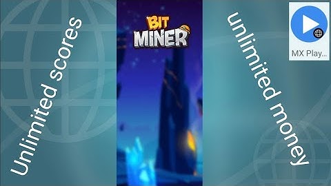 MX player Bit Miner game hack trick #mxplayer #bitminer