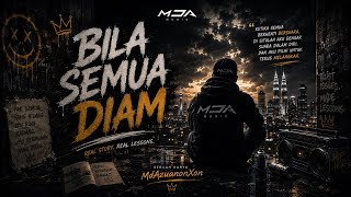 BILA SEMUA HILANG - MdAzuanonXon