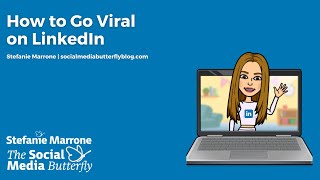 How to go viral on LinkedIn