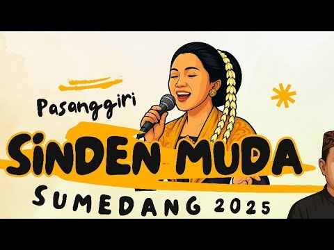 PASANGGIRI SINDEN MUDA SUMEDANG 2025 #sinden #amonestv #kawihtembangsunda