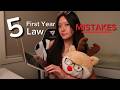 5 First Year Law Mistakes | Law School Advice