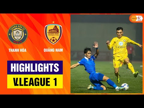 Highlights: Đông Á Thanh Hoá - Quảng Nam | Phút bù giờ bùng nổ, chia điểm siêu kịch tính