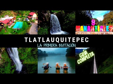 Tlatlauquitepec. Guía completa: lugares, precios y experiencias