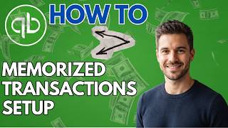 How to Create Memorized Transactions in QuickBooks Desktop (2026 Updated Guide)