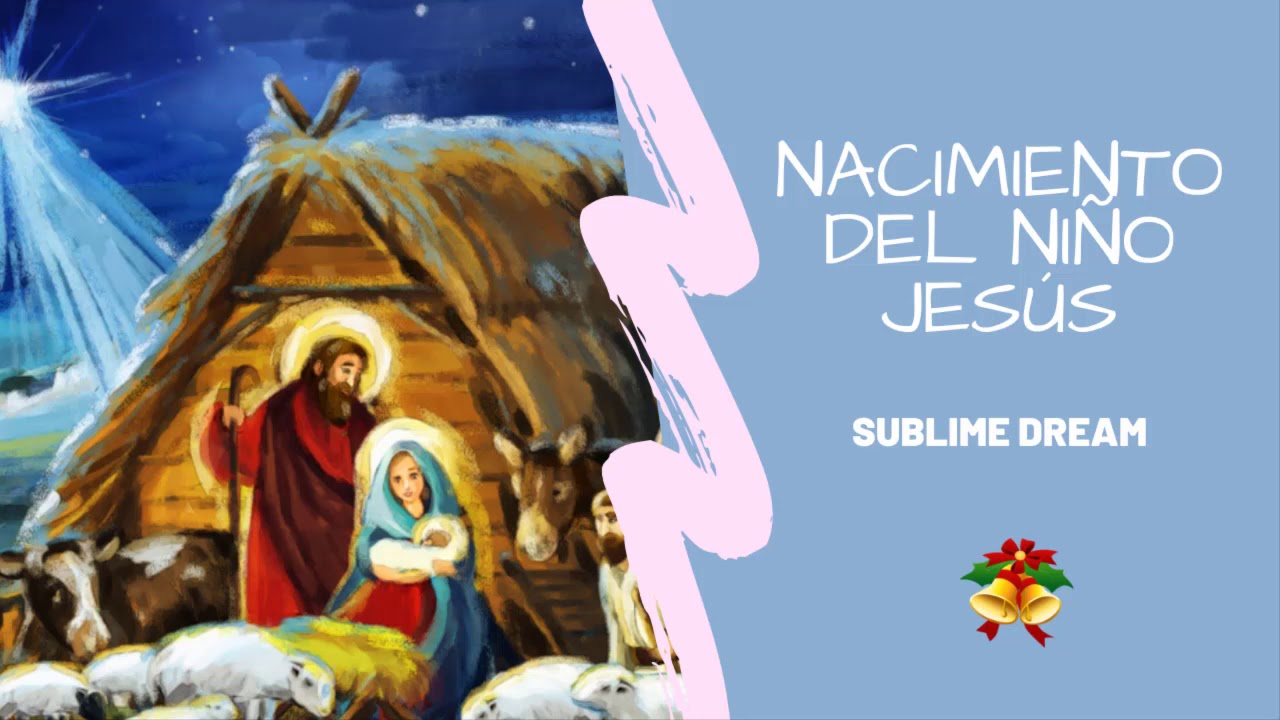 👼Cuento de Navidad El Nacimiento del Niño Jesús 👼(Cuentos Infantiles ...