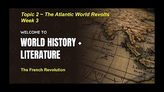 T2_Week 3 WH_The French Revolution_Part 1