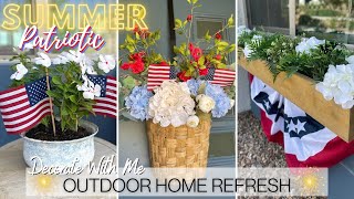 *NEW* SUMMER DECORATE WITH ME! OUTDOOR REFRESH | FRONT DOOR EXTERIOR | PATIO | PATRIOTIC DECOR 2022