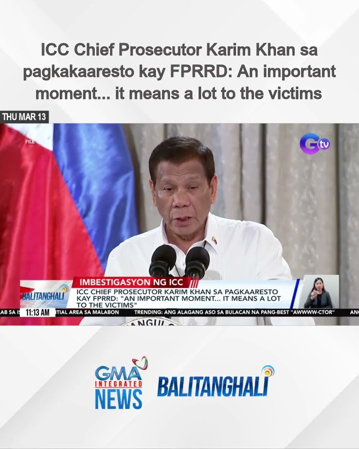 ICC Chief Prosecutor Karim Khan sa pagkakaaresto kay FPRRD - An important moment... | Balitanghali