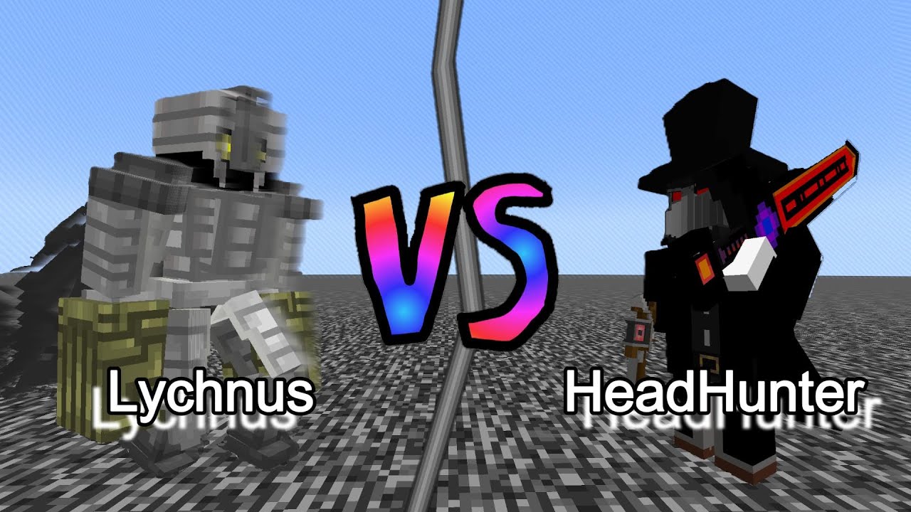 Lychnus vs HeadHunter | Minecraft  Mob Battle