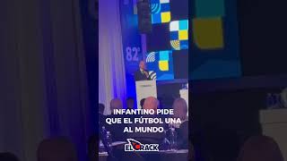 #Infantino en el #Congreso de la #Conmebol