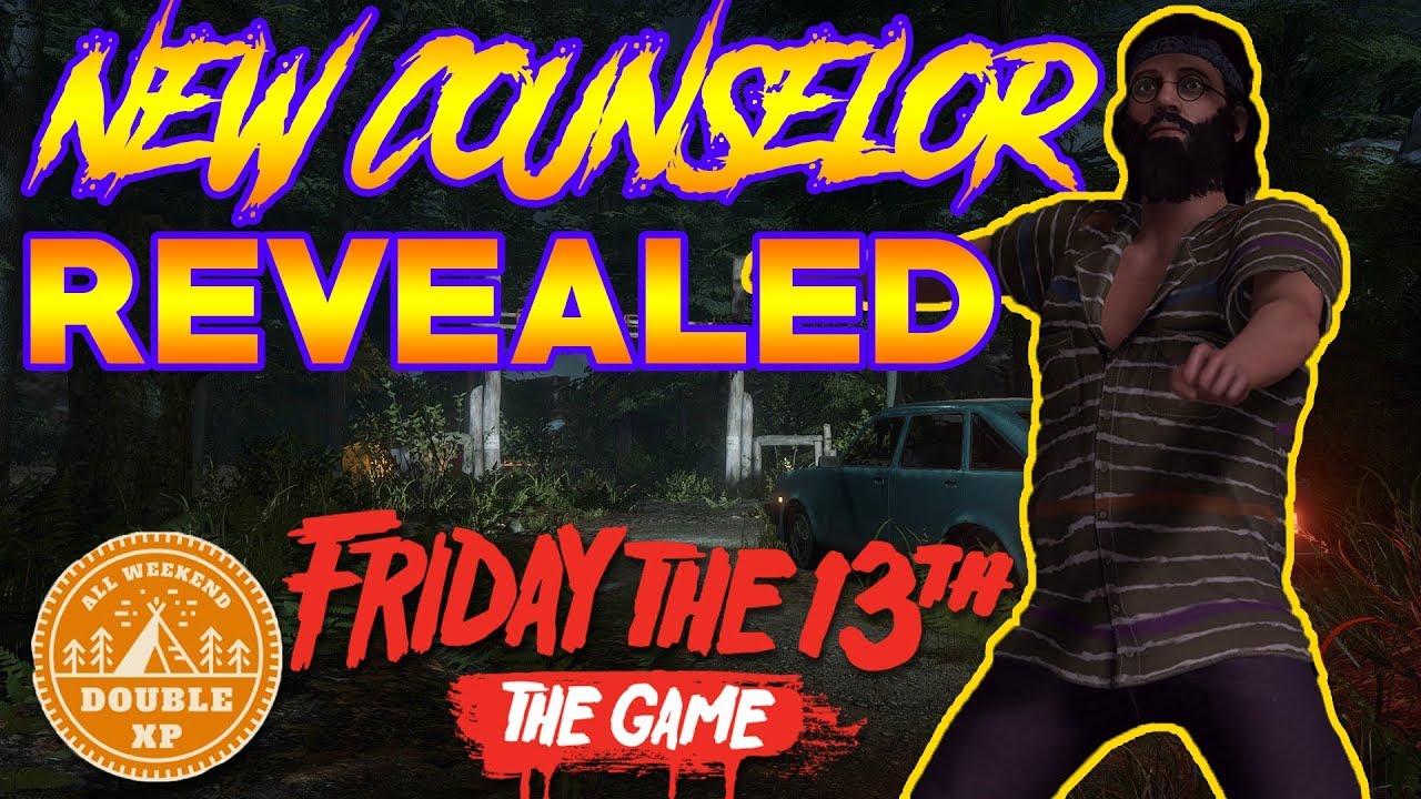 New Counselor REVEALED!! | Double XP Weekend! | Friday the 13th: The Game