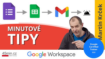 Tip: Google Formulář - Notifikace - Jak se dozvím o vyplnění formuláře? | 45min.cz