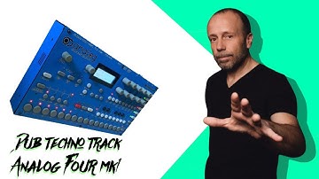 Analog 4 Mk1 - Dub techno track jam