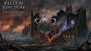 Fallen Kingdom - Echoes of a Fallen Throne (AI Power Metal)