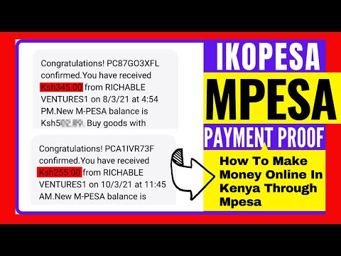 How To Make Money Online In Kenya - IkoPesa Mpesa Payment Proof