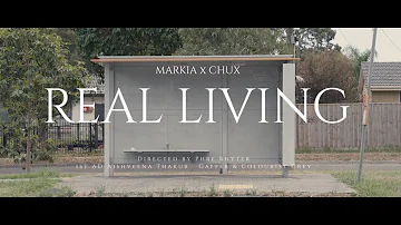 MARKIA x CHUX - Real Living