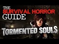 Inspired by the classics! | Tormented Souls | The Survival Horror Guide