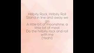 Download lagu Hillbilly Rock Hillbilly Roll Lyrics