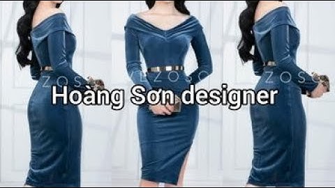 Dạy cắt may hướng dẫn cách cắt đầm cổ tim vai trễ có lớp phủ ngoài | Hoàng Sơn designer