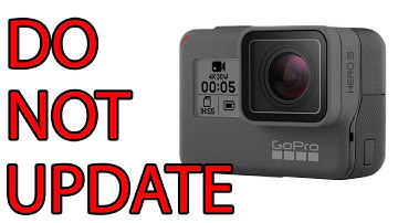 DO NOT update your Gopro Hero5...Until you watch this!!!