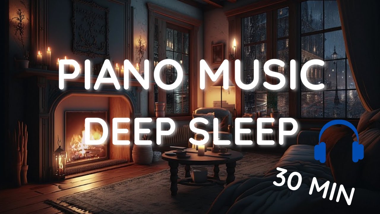 Beautiful Piano for Deep Sleep | Música de Piano Relajante para Dormir ...