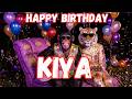 KIYA Happy Birthday Song - Happy Birthday to Kiya