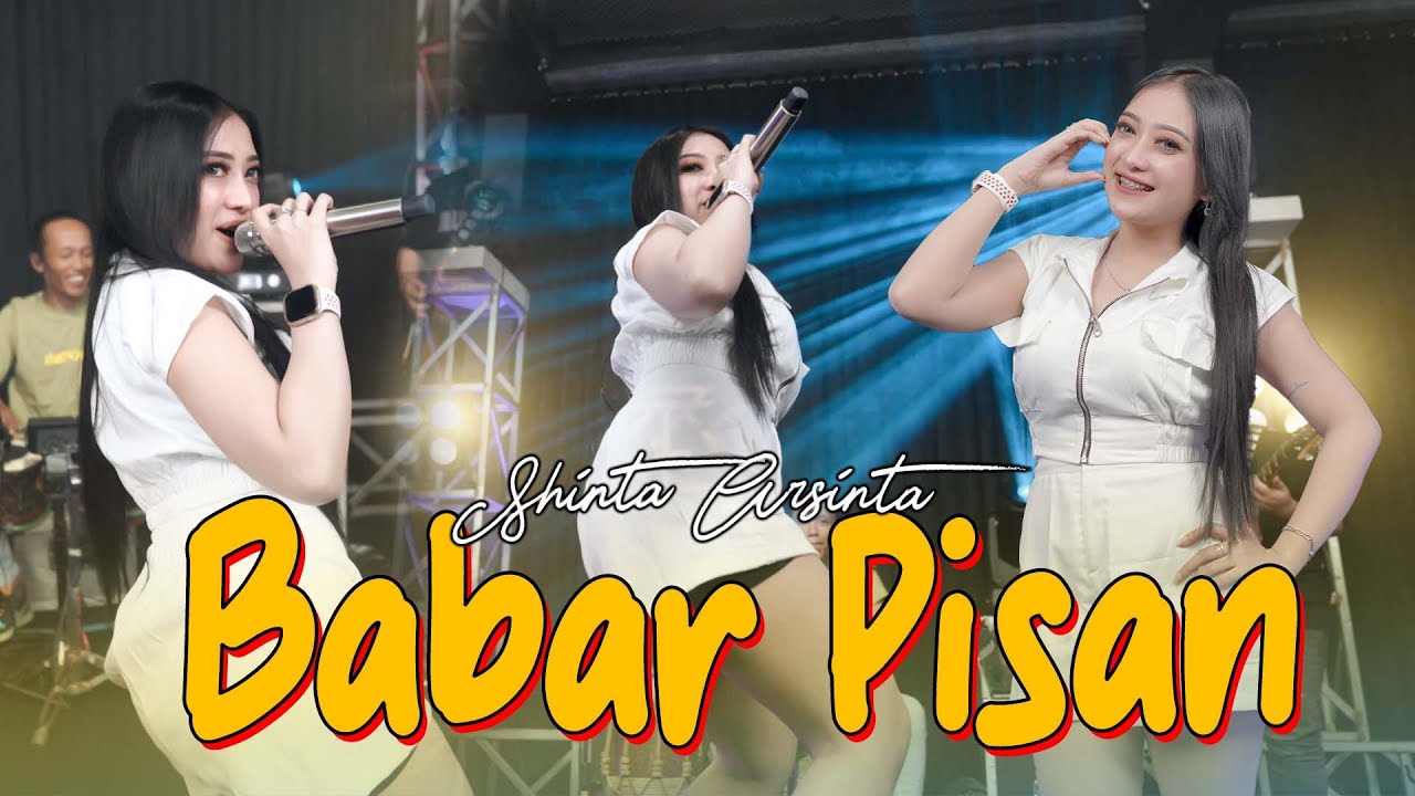 BABAR PISAN - SHINTA ARSINTA (Official Music Live)