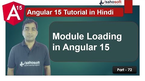 Module Loading in Angular 15 | Eager Loading | Angular 15 Tutorial in Hindi